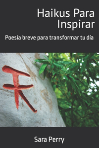 Haikus para inspirar