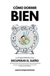 Cómo Dormir Bien