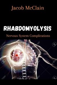 Rhabdomyolysis