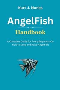 AngelFish Handbook