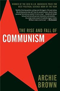 Rise and Fall of Communism