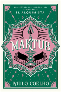 Maktub / (Spanish Edition)