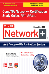 Comptia Network+ Certification Study Guide, 5th Edition (Exam N10-005)