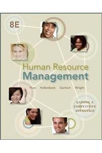 Human Resource Management with Connect Plus Online Access Code: Gaining a Competitive Advantage