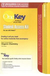 OneKey WebCT, Student Access Kit, Organic Chemistry