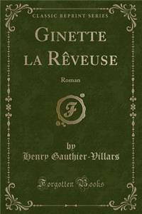 Ginette La Rèveuse