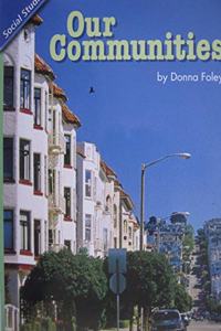 History Social Science 2006 Content Reader Grade 2: Our Communities