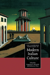 Cambridge Companion to Modern Italian Culture