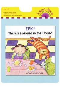 Eek! There's a Mouse in the House: Read-along Book