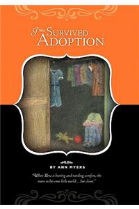 I Survived Adoption
