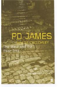 The Maul and the Pear Tree: The Ratcliffe Highway Murders, 1811