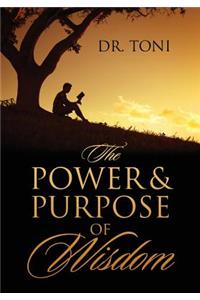 The Power & Purpose of Wisdom