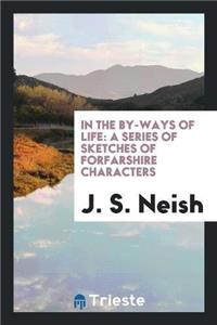 In the By-Ways of Life