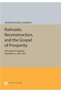 Railroads, Reconstruction, and the Gospel of Prosperity