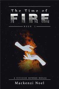 The Time of Fire