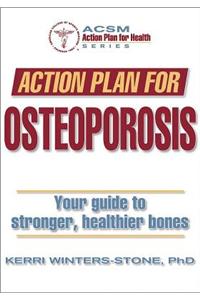 Action Plan for Osteoporosis