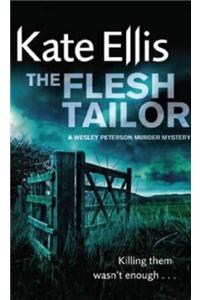 The Flesh Tailor