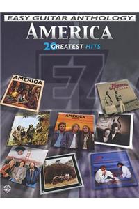 America - Easy Guitar Anthology: 20 Greatest Hits