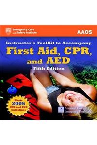 Itk- First Aid, CPR & AED AV 5e Instructor Toolkit