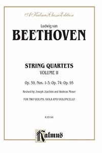 String Quartets, Op. 59, Nos. 1-3; Op. 74; Op. 95, Kalmus Edition
