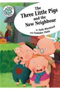 The Three Little Pigs and the New Neighbor