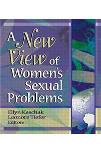 New View of Women's Sexual Problems