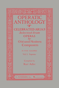 Operatic Anthology - Volume 1