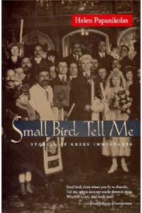 Small Bird Tell Me