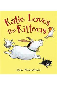 Katie Loves the Kittens