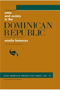 State And Society In The Dominican Republic