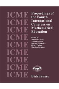 Proceedings of the Fourth International Congress on Mathematical Education