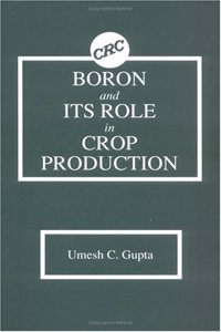 Boron and Its Role in Crop Production