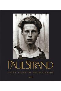 Paul Strand: Sixty Years of Photographs