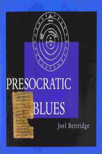Presocratic Blues