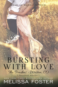 Bursting with Love (Love in Bloom: The Bradens)