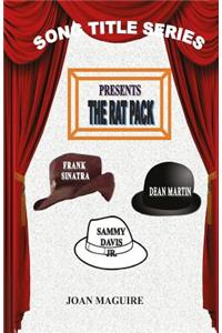 Song Title Series - The Rat Pack