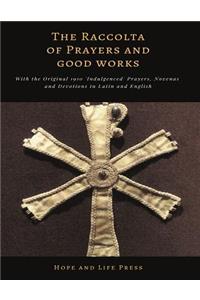 The Raccolta of Prayers and Good Works