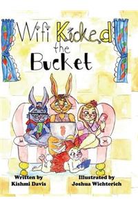 Wi-Fi Kicked the Bucket