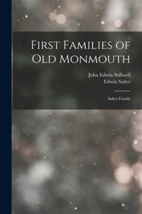 First Families of Old Monmouth