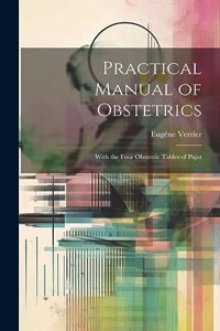Practical Manual of Obstetrics