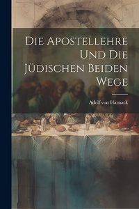 Apostellehre Und Die Jüdischen Beiden Wege