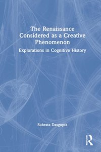 Renaissance Considered as a Creative Phenomenon