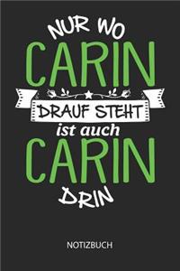 Nur wo Carin drauf steht - Notizbuch