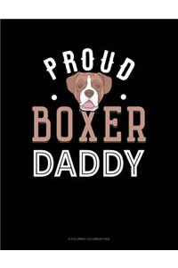 Proud Boxer Daddy
