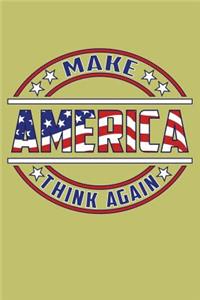 Make America Think Again