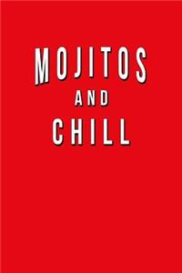 Mojitos And Chill