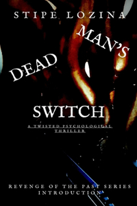 Dead Man's Switch