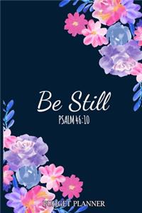 Be Still Budget Planner