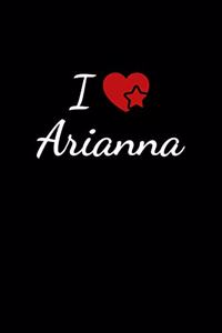 I love Arianna