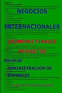 Negocios Internacionales-Ex�menes Finales Resueltos